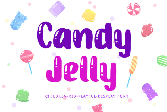 Candy Jelly Playful Display Font Review