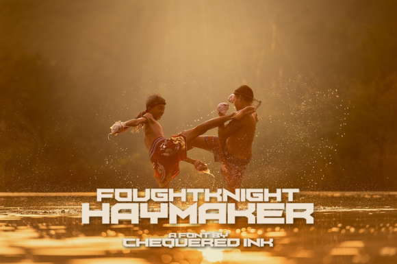Foughtknight Haymaker: A Font That Adds Personality to Your Creations