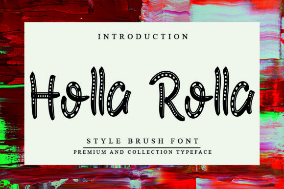 Holla Rolla: A Creative Font for Handmade Projects
