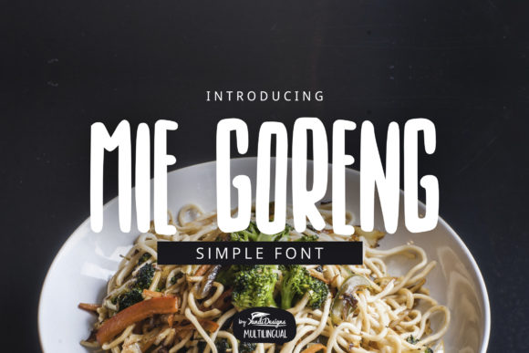 How Mie Goreng Font Elevated My Brand's Visual Identity