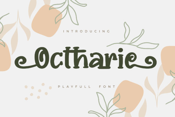 Ochtarie: A Playful Display Font for Creative Branding